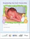 Breastfeeding Your Early Preterm Baby - Booklet