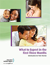 What to Expect in the First Three Months : Information for New Parents - Booklet